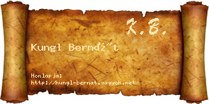 Kungl Bernát névjegykártya